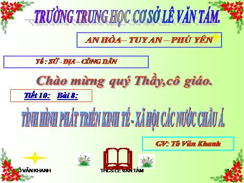 Bài 8. Tình hình phát triển kinh tế - xã hội ở các nước châu Á