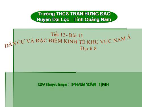 Bài 11. Dân cư và đặc điểm kinh tế khu vực Nam Á