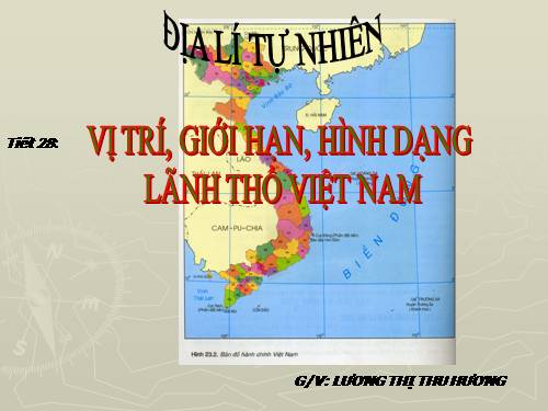 Bài 23. Vị trí, giới hạn, hình dạng lãnh thổ Việt Nam