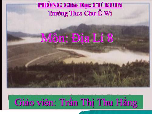 Bài 42. Miền Tây Bắc và Bắc Trung Bộ