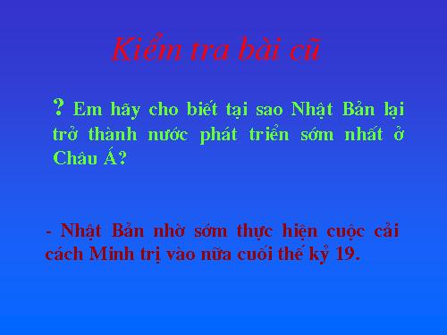 Bài 8. Tình hình phát triển kinh tế - xã hội ở các nước châu Á