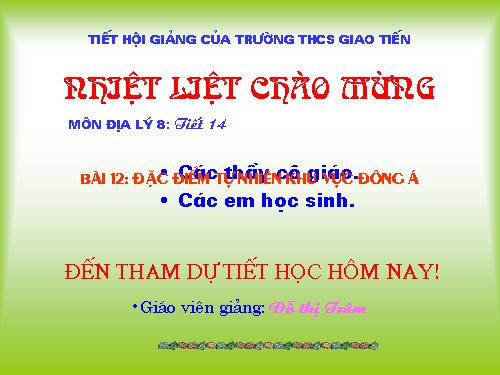 Bài 12. Đặc điểm tự nhiên khu vực Đông Á