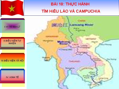 Bài 18. Thực hành: Tìm hiểu Lào và Cam-pu-chia