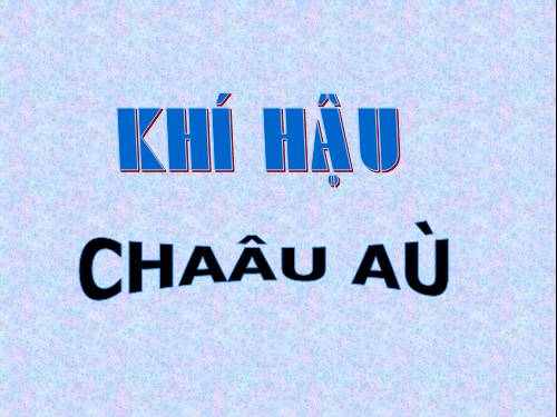 Bài 2. Khí hậu châu Á