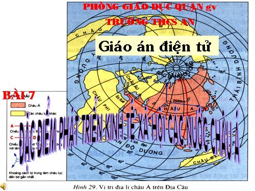 Bài 7. Đặc điểm phát triển kinh tế - xã hội các nước châu Á