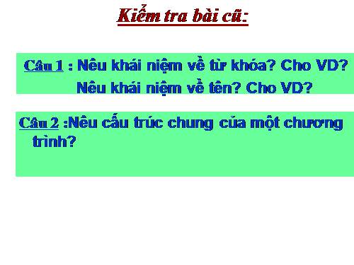 Bài thực hành 1. Làm quen với Turbo Pascal