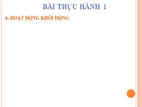 Bài thực hành 1. Làm quen với Turbo Pascal