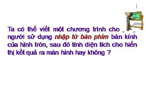 Bài 4. Sử dụng biến trong chương trình