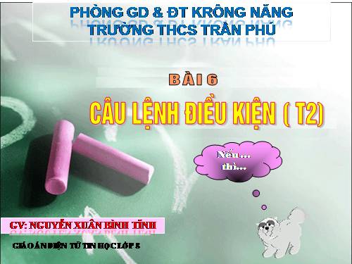 Bài 6. Câu lệnh điều kiện