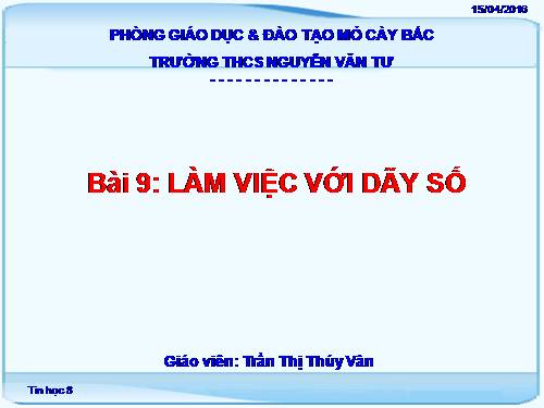 Bài 9. Làm việc với dãy số