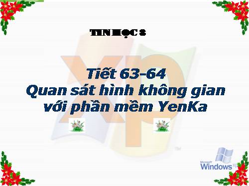 Quan sát hình không gian với phần mềm Yenka