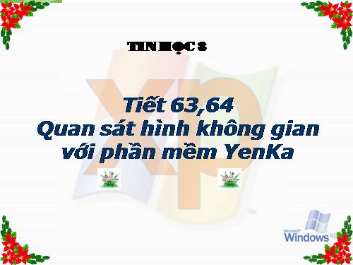 Quan sát hình không gian với phần mềm Yenka