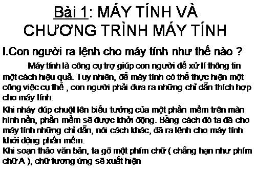 Bài 1. Máy tính và chương trình máy tính.