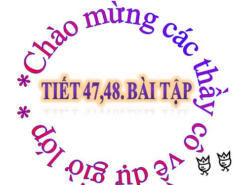 tiết 47,48. bài tập