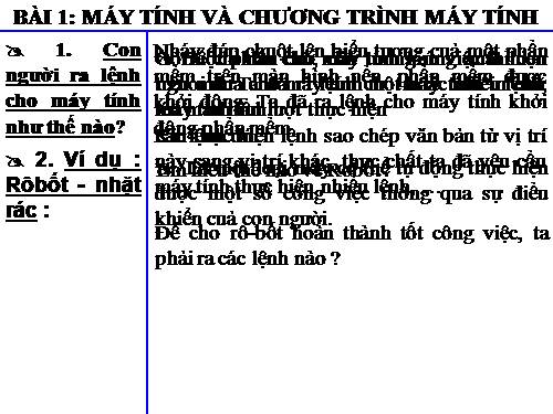 Bài 1. Máy tính và chương trình máy tính.