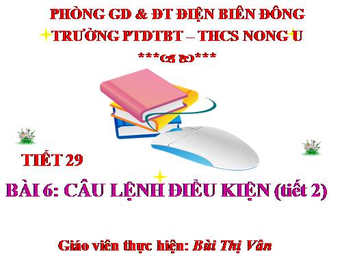 Bài 6. Câu lệnh điều kiện