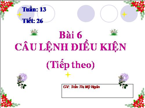 Bài 6. Câu lệnh điều kiện