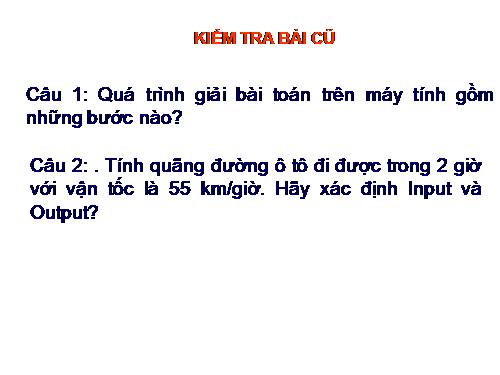 Bài 5. Từ bài toán đến chương trình