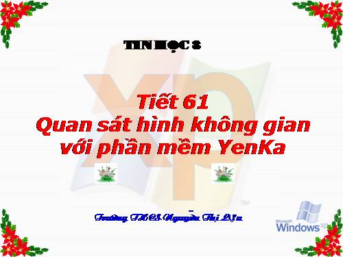 Quan sát hình không gian với phần mềm Yenka