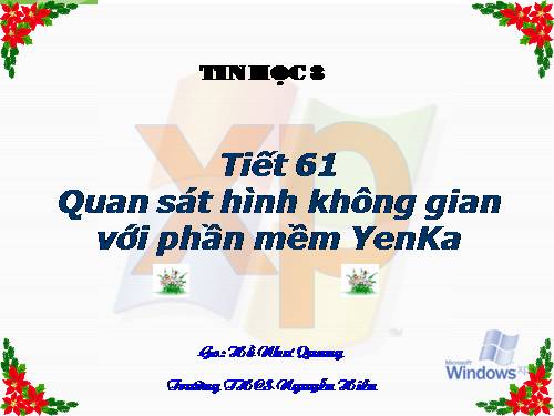 Quan sát hình không gian với phần mềm Yenka