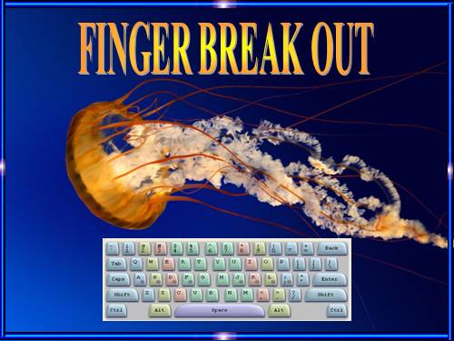 Luyện gõ bàn phím nhanh với Finger Break out