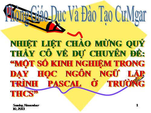 Một số kinh nghiệm trong dạy học ngôn ngữ lập trình Pascal