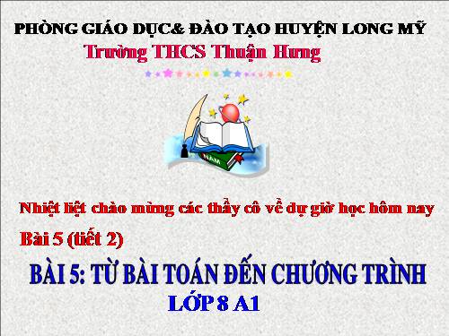 Bài 5. Từ bài toán đến chương trình