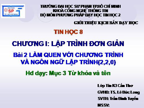 Bài 2. Làm quen với chương trình và ngôn ngữ lập trình