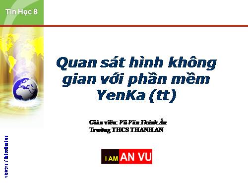 Quan sát hình không gian với phần mềm Yenka