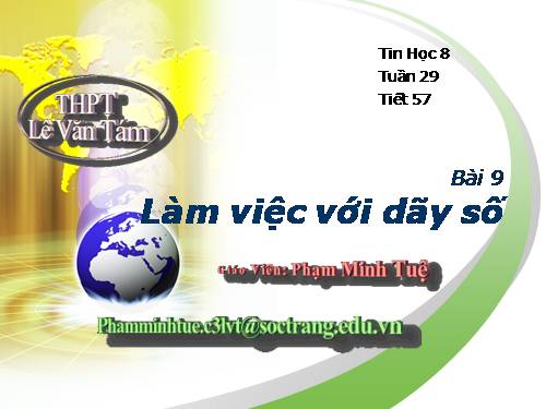 Bài 9. Làm việc với dãy số