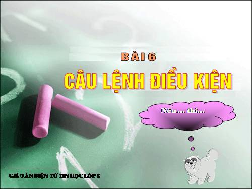 Bài 6. Câu lệnh điều kiện