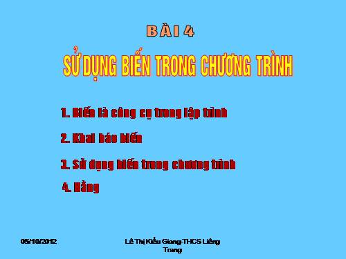 Bài 4. Sử dụng biến trong chương trình