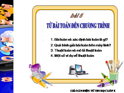 Bài 5. Từ bài toán đến chương trình