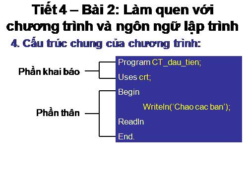 Bài 2. Làm quen với chương trình và ngôn ngữ lập trình