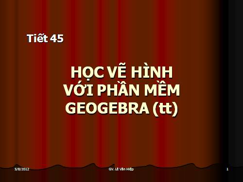 Học vẽ hình với phần mềm Geogebra