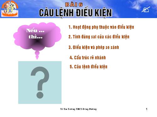 Bài 6. Câu lệnh điều kiện