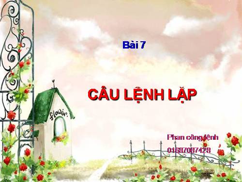 Bài 7. Câu lệnh lặp