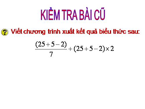 Bài 4. Sử dụng biến trong chương trình