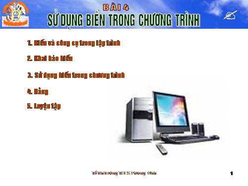 Bài 4. Sử dụng biến trong chương trình