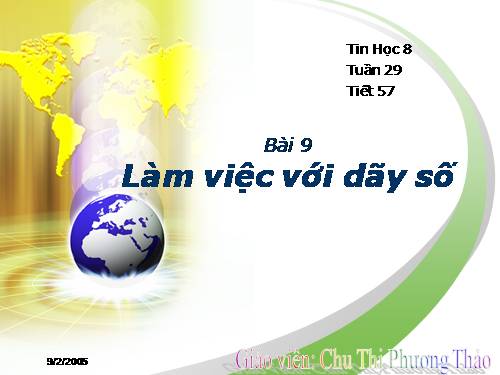 Bài 9. Làm việc với dãy số