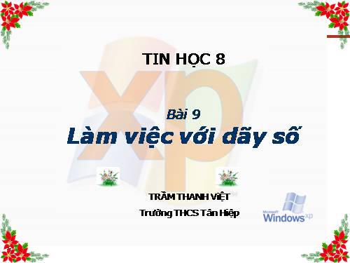 Bài 9. Làm việc với dãy số