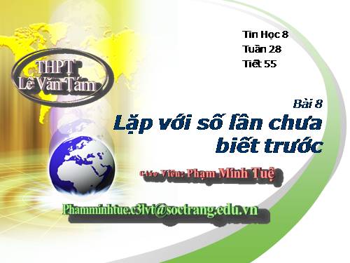 Bài 8. Lặp với số lần chưa biết trước