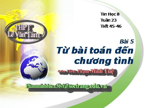 Bài 5. Từ bài toán đến chương trình