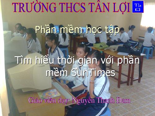 Tìm hiểu thời gian với phần mềm Sun Times