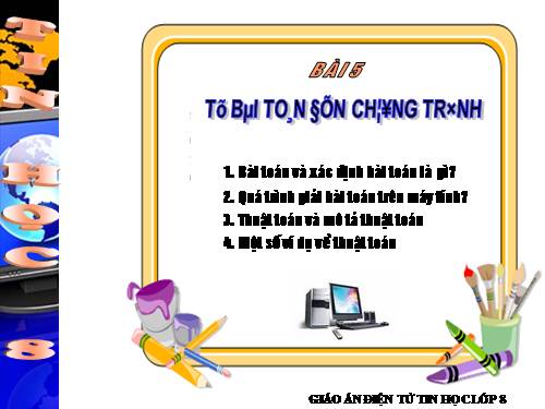 Bài 5. Từ bài toán đến chương trình