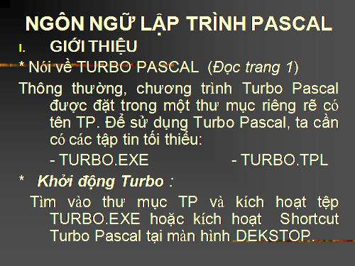 Bài thực hành 1. Làm quen với Turbo Pascal