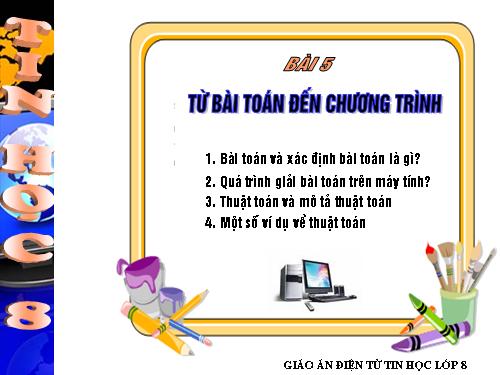 Bài 5. Từ bài toán đến chương trình