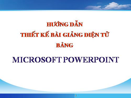 HUONG DAN KY NANG POWERPOINT