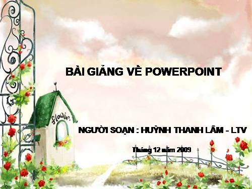 BÀI GIẢNG POWERPOINT