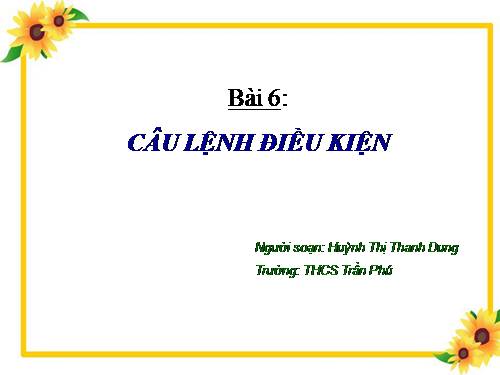 Bài 6. Câu lệnh điều kiện